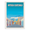Art-Poster - Antigua Guatemala - Turo